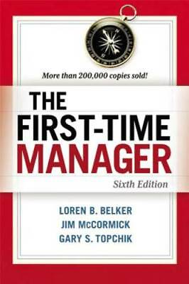 #ad The First Time Manager Paperback By Belker Loren B. GOOD