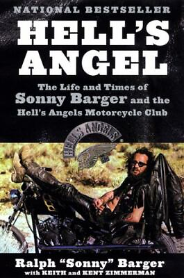 #ad Hell#x27;s Angel: The Life and Times of Sonny Barger and the Hell#x27;s Angels...