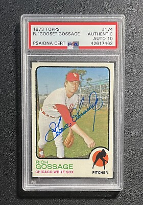 #ad 1973 Topps #174 Rich Gossage RC Signed PSA DNA 10 Auto Grade Chicago White Sox
