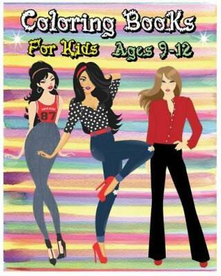#ad Coloring Books For Kids Ages 9 12: Fashion Coloring Book Fashion amp; Beauty