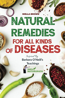 #ad Natural Remedies For All Kind of Disease Inspired by Barbara O#x27;Neill#x27;s Teachings