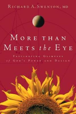 #ad More Than Meets The Eye: Fascinating Glimpses of God#x27;s Power and Design GOOD