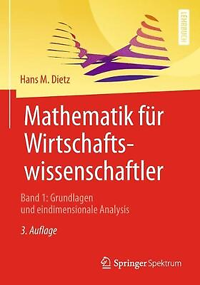 #ad Mathematik fr Wirtschaftswissenschaftler: Band 1: Grundlagen und eindimensionale