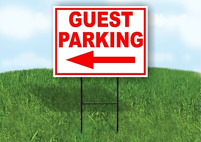 #ad GUEST PARKING LEFT arrow red Yard Sign Road with Stand LAWN SIGN Single sided