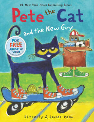 #ad Pete the Cat and the New Guy Hardcover By Dean James GOOD