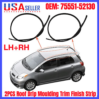 #ad 2 Roof Drip Moulding Trim Finish Strip For06 16 Toyota Yaris Hatchback 555152130