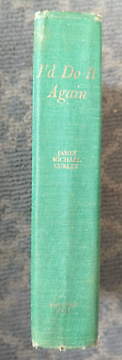 #ad I#x27;D DO IT AGAIN by James Michael Curley 1957 HC Autobiography