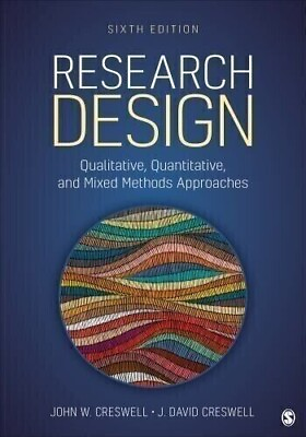 #ad Research Design : Qualitative Quantitative and Mixed Methods Approaches....