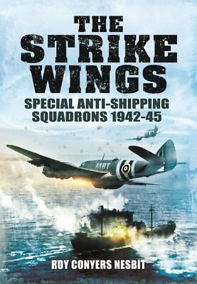 #ad Strike Wings : Special Anti shipping Squadrons 1942 45 Paperback by Nesbit ...