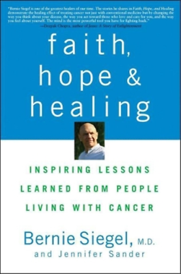 #ad Bernie Siegel Jennifer Sander Faith Hope and Healing Paperback