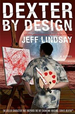 #ad Dexter by Design: A Novel Hardcover By Lindsay Jeff GOOD