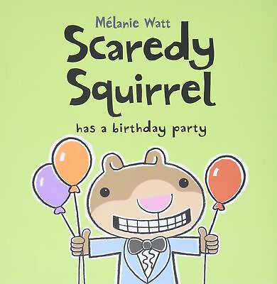 #ad Scaredy Squirrel Has a Birthday Party