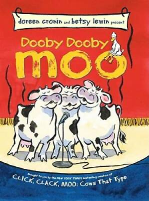 #ad Dooby Dooby Moo A Click Clack Book Hardcover By Cronin Doreen GOOD