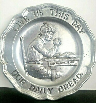#ad Pewter Plate Sexton 72 Wall Hangin Praying Man Give Us This Day Our Daily Bread