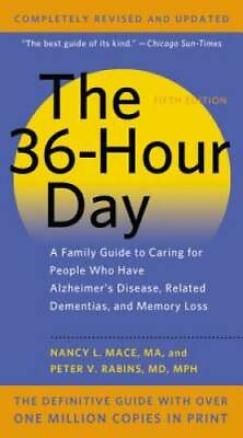 #ad The 36 Hour Day: A Family Guide to Caring for People Who Have Alzheimer D GOOD