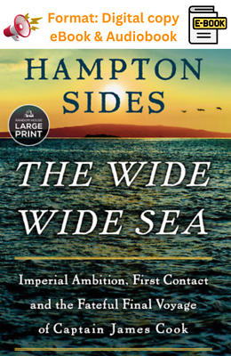 #ad THE WIDE WIDE SEA by Hampton Sides