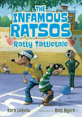 #ad The Infamous Ratsos: Ratty Tattletale by LaReau Kara hardcover