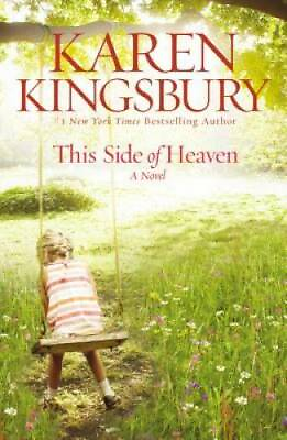 #ad This Side of Heaven: A Novel Paperback By Kingsbury Karen GOOD
