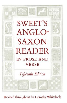 #ad Sweet#x27;s Anglo Saxon Reader in Prose and Verse