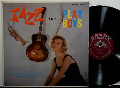 #ad JAZZ FOR PLAYBOYS LP SAVOY MG 12095 MONO RVG 1957 Jazz WESS BURRELL GREEN NEWMAN
