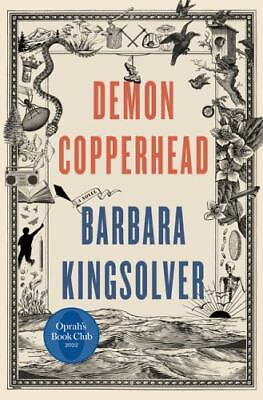 #ad Demon Copperhead : A Pulitzer Prize Winner by Barbara Kingsolver 2022...