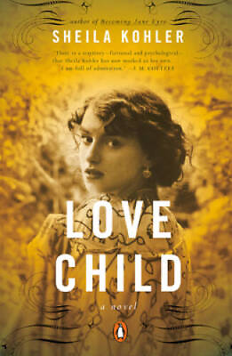 #ad Love Child: A Novel Paperback By Kohler Sheila GOOD