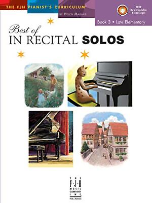 #ad Best of In Recital Solos Book 3 Fjh Pianist#x27;s Curriculum 3