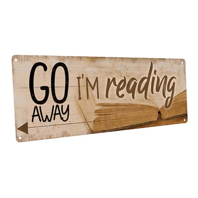 #ad Go Away I’m Reading Metal Sign; Wall Decor for Home and Office
