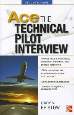 #ad Ace The Technical Pilot Interview 2 E Aviation Paperback GOOD
