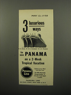 #ad 1950 Panama Line Cruise Ad 3 luxurious ways to see Panama $19.99