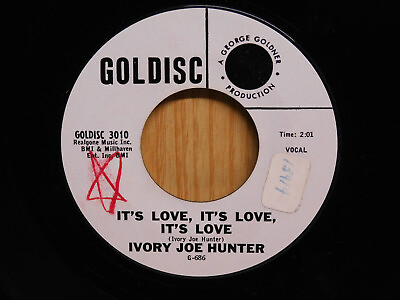 #ad Ivory Joe Hunter Soul 45 Its Love Its Love Its Love on Goldisc