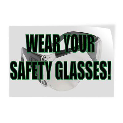 #ad Decal Stickers Wear Your Safety Glasses Vinyl Store Sign Label Lifestyle