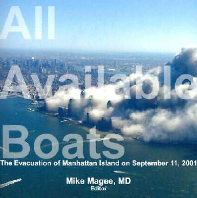 #ad All Available Boats: The Evacuation of Manhattan Island on September 1 GOOD
