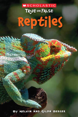 #ad Scholastic True or False: Reptiles Paperback By Berger Melvin GOOD