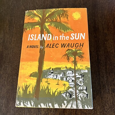 #ad VINTAGE Island in the Sun a Novel by Alec Waugh 1955 Home Decor Cover