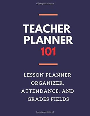 #ad TEACHER PLANNER 101: LESSON PLANNER ORGANIZER By Raphael Dume **BRAND NEW**