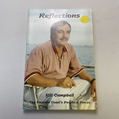 #ad Reflections: The Emerald Coast’s People amp; Places by Bill Campbell SIGNED COPY