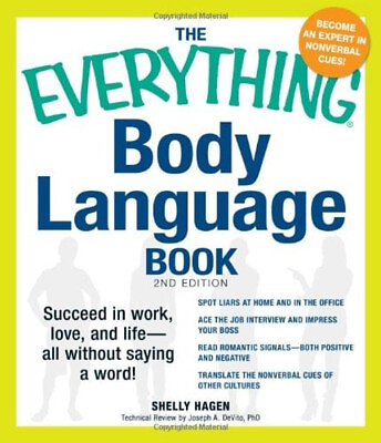 #ad The Everything Body Language Book : Succeed in Work Love and Li $5.68