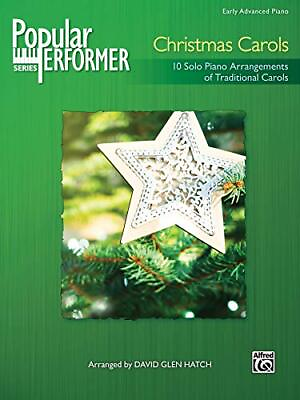 #ad Popular Performer Christmas Carols: 10 Solo Piano Arrangements of Traditio...