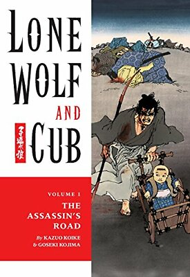 #ad Lone Wolf and Cub Volume 1: The Assassin#x27;s Road L... by Koike Kazuo 1569715025