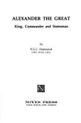 #ad Alexander the Great : King Commander and Statesman Nicholas G.