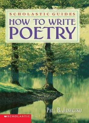 #ad How To Write Poetry Scholastic Guides Paperback By Janeczko Paul GOOD