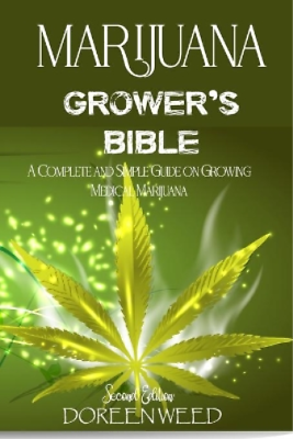 #ad Doreen Weed Marijuana Grower#x27;s Bible Paperback