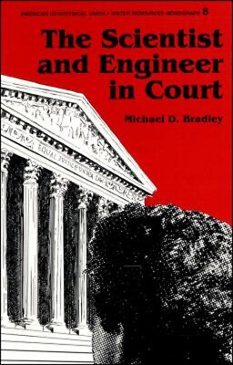 #ad The Scientist and Engineer in Court Paperback Michael D. Bradley