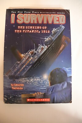 #ad I Survived The Sinking of The Titanic 1912 Scholastic The new York Times Seller
