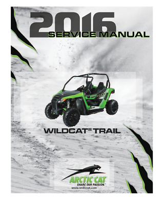 #ad Arctic Cat Wildcat Trail Service Manual 2016 MAILED CD