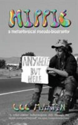 #ad Hippie: A metaphysical pseudo biography Brand New Free shipping in the US $16.36