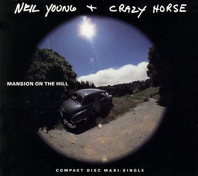 #ad Mansion on the Hill Single by Neil Young amp; Crazy Horse CD Sep 1990 Reprise $2.15