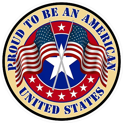 #ad Proud to be an American Round Premium Vinyl Bumper Sticker Decal USA Flag 5YR