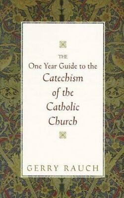 #ad The One Year Guide to the Catechism of the Ca 1569550263 Rauch paperback new